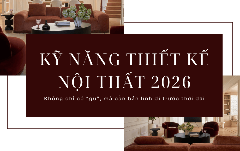 ky nang thiet ke noi that 2026