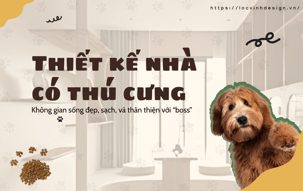 thiet ke nha co thu cung